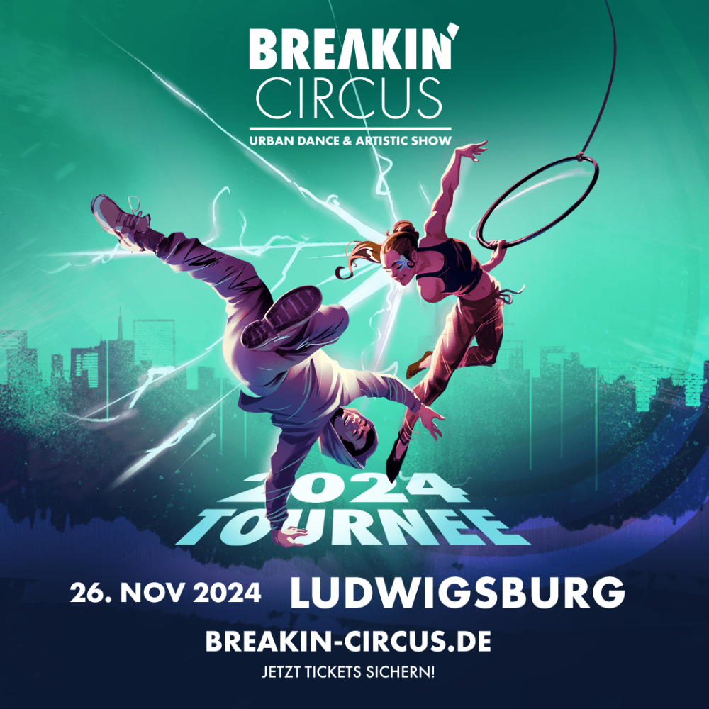 Breakin' Circus 2024 Tournee; Tänzer und Artistin